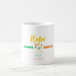 Hoop Bloeit Stilletjes – Tweetalige Motivatie  Koffiemok