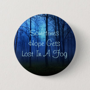 Hoop citaat leven bos mist achtergrond ronde button 5,7 cm