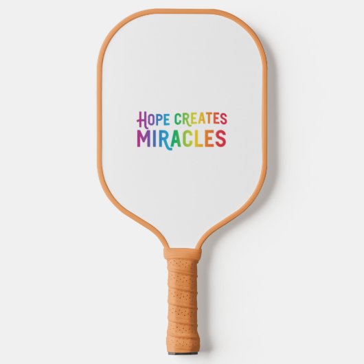 Hoop Creëer wonderen Pickleball Paddle (Voorkant)