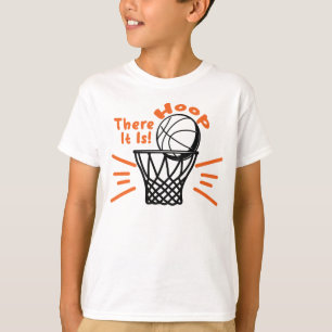 Hoop daar is Basketball T-shirt