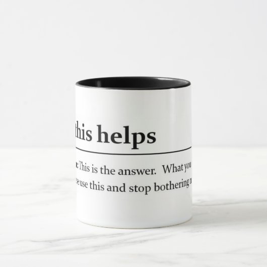 "Hoop dat dit helpt" Grappige Kantoor citaten Mok (Midden)