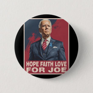 Hoop dat Faith Love voor Joe bidt voor Joe die bij Ronde Button 5,7 Cm