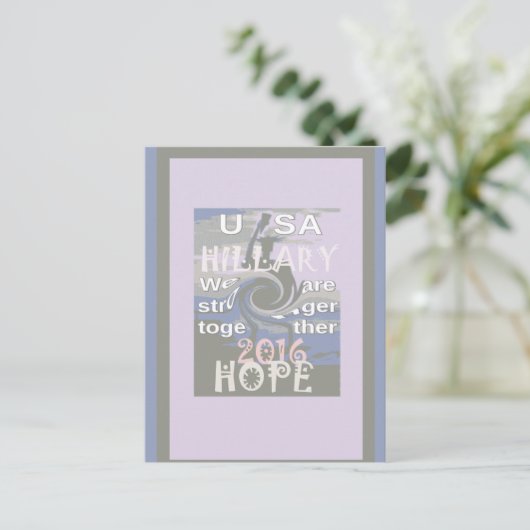 Hoop dat Hillary USA we sterker met elkaar zijn Briefkaart (Staand voorkant)