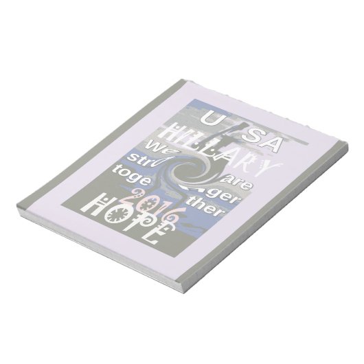 Hoop dat Hillary USA we sterker met elkaar zijn Notitieblok (Linkerzijde)