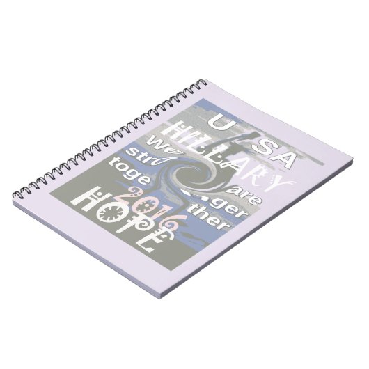 Hoop dat Hillary USA we sterker met elkaar zijn Notitieboek (Linkerzijde)