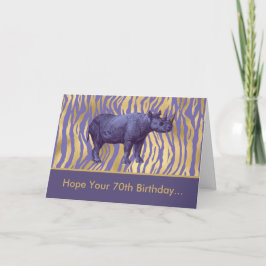 Hoop dat je 70ste verjaardag Wilde Paarse Rhinocer Kaart