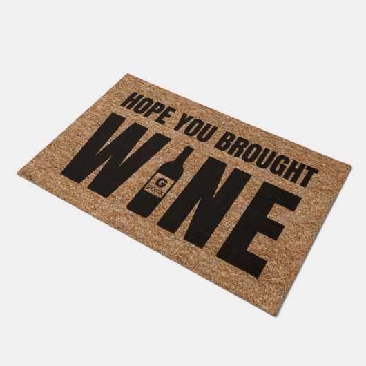 Hoop dat je het wijnmonogram hebt gerdroogd deurmat (Schuin)