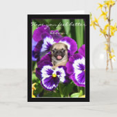 Hoop dat je je snel beter voelt pug wenskaart kaart (Gele Bloem)