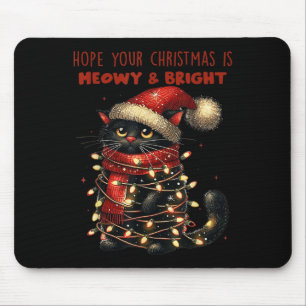 Hoop dat je Kerstmis is Meowy & Camp; Bright Funny Muismat