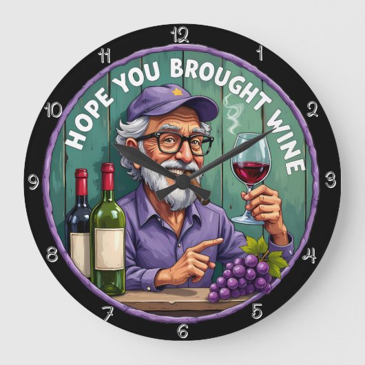 Hoop dat je oude wijn Man hebt meegenomen Grote Klok (Voorkant)