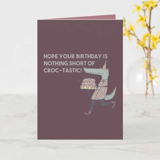 Hoop dat je verjaardag niets minder is dan Croc-ta Kaart (Gele Bloem)