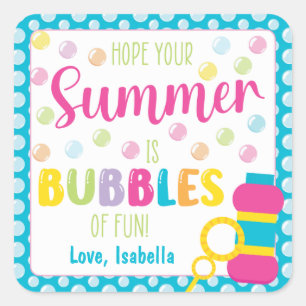 Hoop dat je zomer bubbels van plezier is vierkante sticker