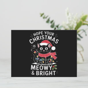 Hoop dat uw Kerstmis is Meowy en Bright Cat Kerstm Feestdagenkaart