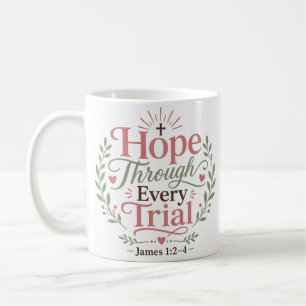 Hoop Door Elke Beproeving Inspirerende Citaat Koffiemok