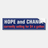 Hoop en verandering voor $4 Bumpersticker (Voorkant)