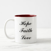 Hoop, Faith, Love Tweekleurige Koffiemok (Links)