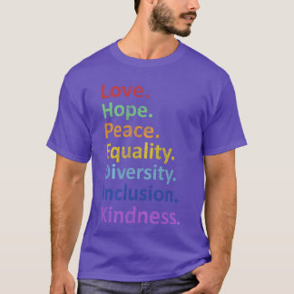Hoop Gelijkheid Diversiteit Mensenrechten Feminism T-shirt