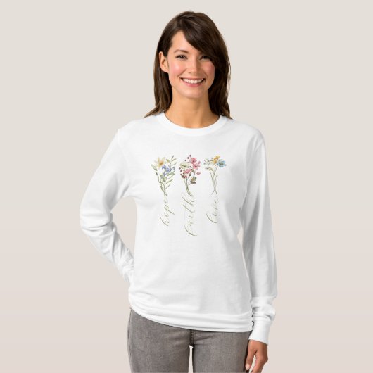 Hoop Geloof Liefde Minimalistisch Bloemen T-shirt (Voorkant volledig)