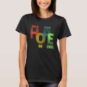 Hoop houdt vast aan pijn stopt Raglan T-shirt (Voorkant)