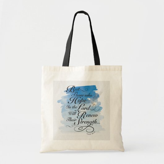 Hoop in de Heer - Isaiah 40 Tote Bag (Voorkant)