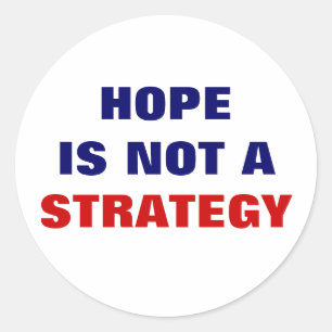 HOOP IS GEEN STRATEGIE RONDE STICKER
