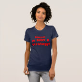 HOOP IS GEEN STRATEGIE! T-SHIRT (Voorkant volledig)