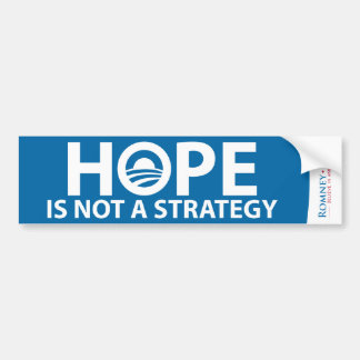 Hoop is geen strategie van Romney Ryan Bumperstick Bumpersticker