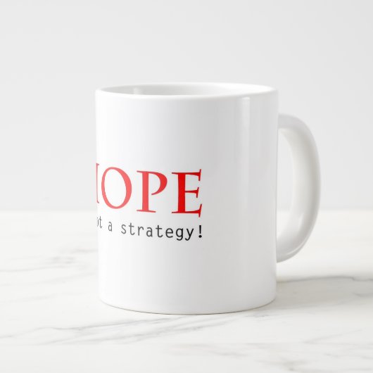 Hoop is geen strategische mok (Voorkant rechts)