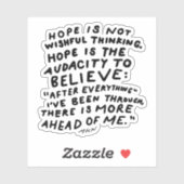 Hoop is geen wensdenken - inspirerend uitspraak sticker (Vel)