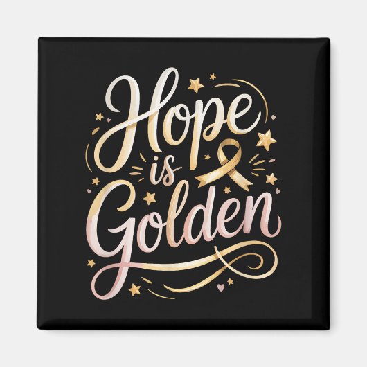 Hoop is goud - kinderkankerondersteuning magneet (Voorkant)