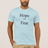 Hoop is groter dan angst T-shirt (Voorkant)