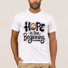 HOOP IS HET BEGIN T-SHIRT