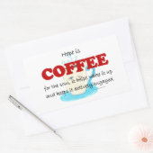 Hoop is koffie rechthoekige sticker (Envelop)