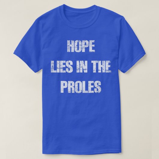 Hoop leeft in de prolen 1 t-shirt (Design voorkant)