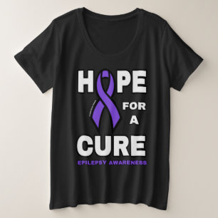 Hoop op een Cure...Epilepsy Grote Maat T-shirt