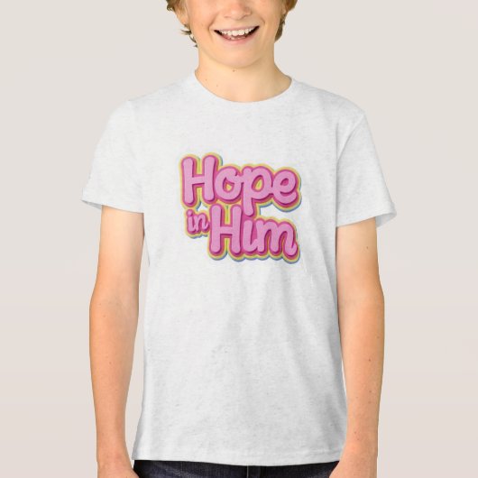 Hoop op Hem Tri-Blend Shirt (Voorkant)