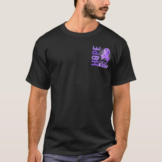 Hoop op mijn vrouw Hodgkins Lymphoma T-shirt (Voorkant)