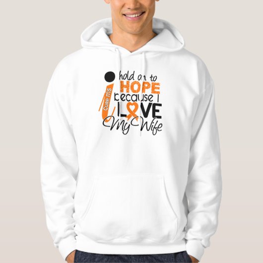 Hoop op mijn vrouw multiple sclerose MS Hoodie (Voorkant)