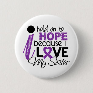 Hoop op mijn zuster Cystic Fibrosis Ronde Button 5,7 Cm