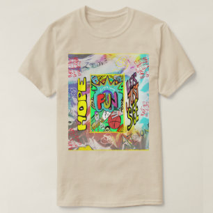 Hoop op plezier, laten we t-shirt zien