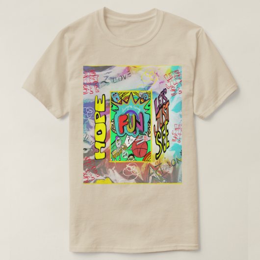 Hoop op plezier, laten we t-shirt zien (Design voorkant)