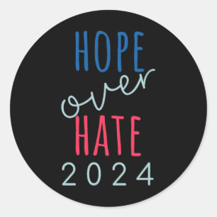 Hoop over haat 2024 Democraat Harris vreugde en ho Ronde Sticker