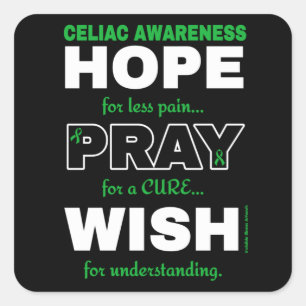 Hoop Pray Wish.. Celiac Vierkante Sticker