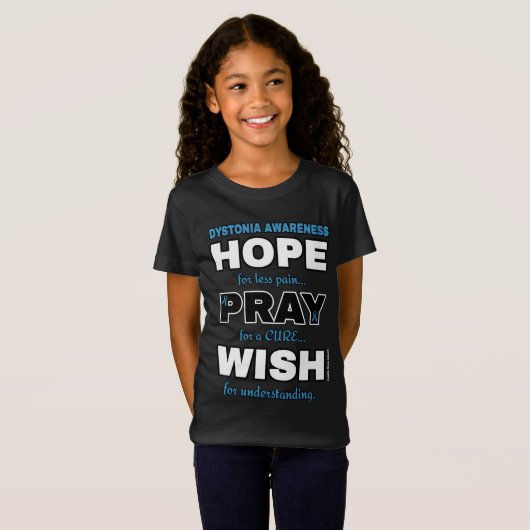 Hoop Pray Wish.. Dystonia T-shirt (Voorkant volledig)