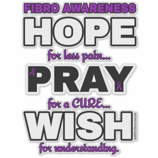 Hoop Pray Wish...Fibro Sticker (Voorkant)