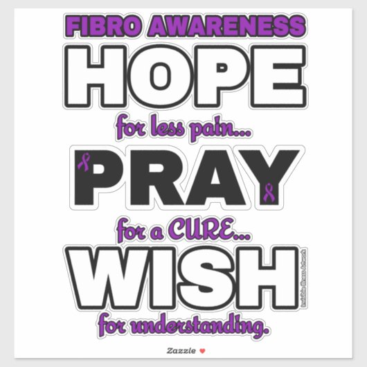 Hoop Pray Wish...Fibro Sticker (Vel)