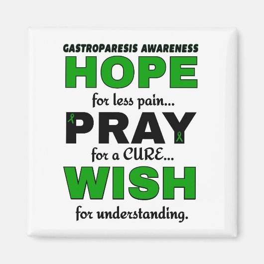 Hoop Pray Wish.. Gastro-parese Magneet (Voorkant)
