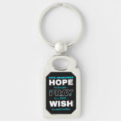 Hoop Pray Wish.. POTS Sleutelhanger (Voorkant)