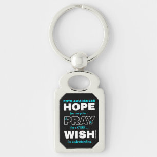 Hoop Pray Wish.. POTS Sleutelhanger