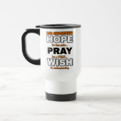 Hoop Pray Wish...RSD Reisbeker (Links)